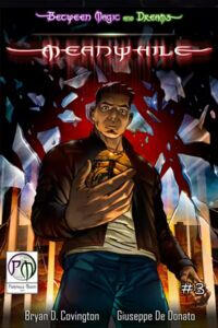 BMD: Meanwhile #3
