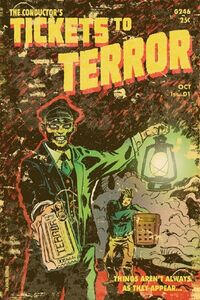 Tickets to Terror