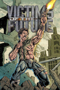 Victims of the Future #1-4